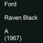 Preview: Ford, Raven Black, A (1967).